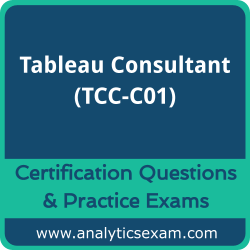Tableau Certified Consultant (TCC-C01) Premium Practice Exam